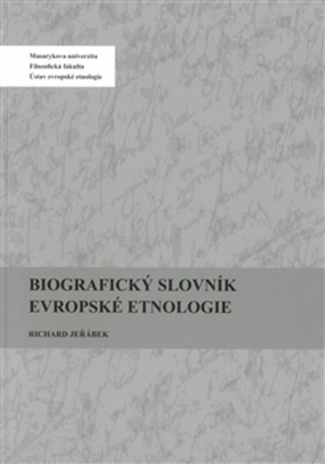 Biografický slovník evropské etnologie - 