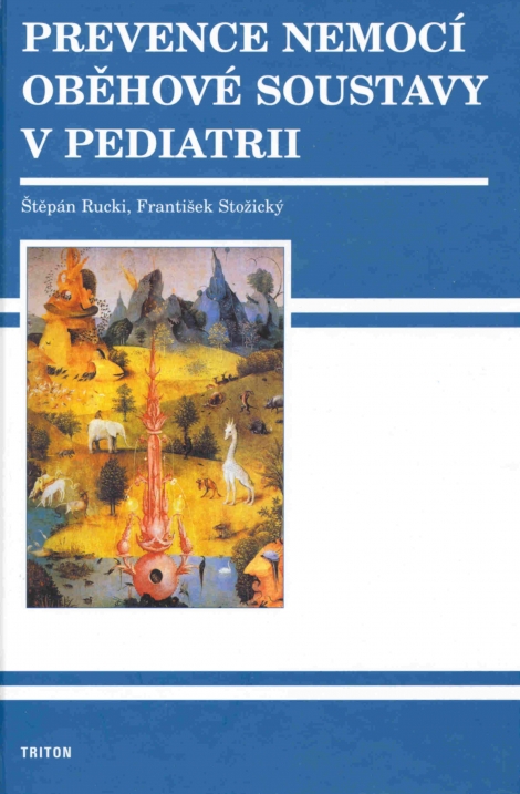 Prevence nemocí oběhové soustavy v pediatri - 