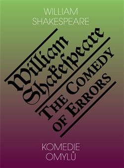 Komedie omylů - The Comedy of Errors