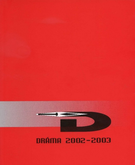 Dráma 2002-2003 - 