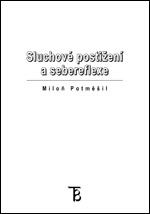 Sluchové postižení a sebereflexe - 