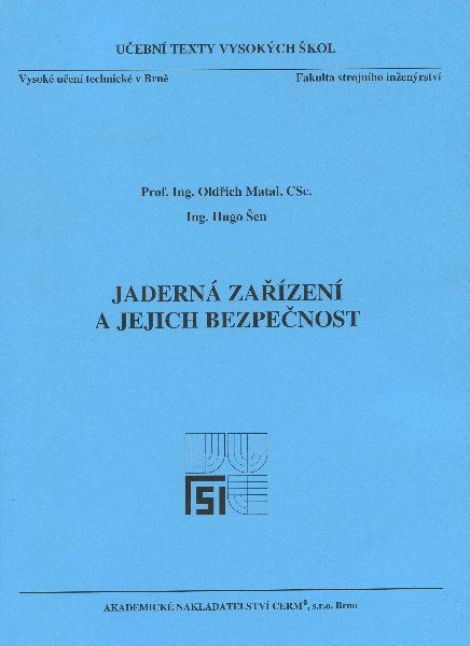 Jaderná zařízení a jejich bezpečnost - 