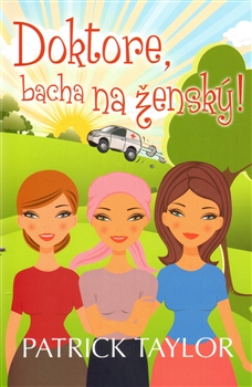Doktore, bacha na ženský! - 