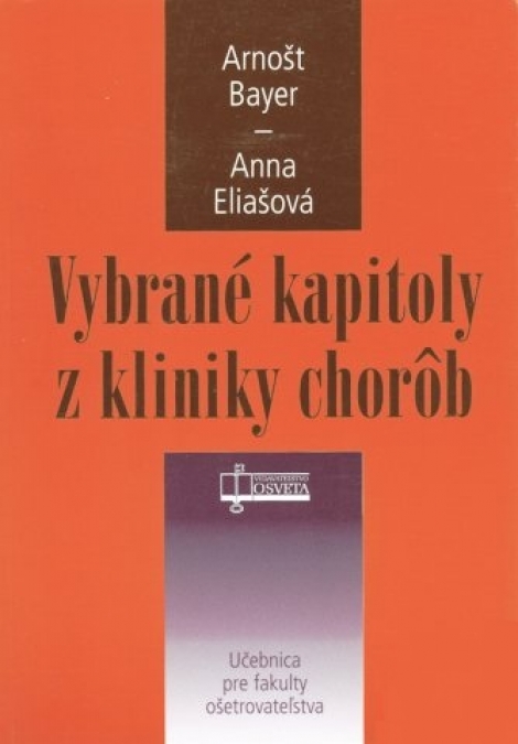 Vybrané kapitoly z kliniky chorôb - 