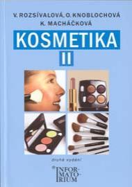 Kosmetika II. pro druhý ročník UO kosmetička - 2., aktualizované vydání