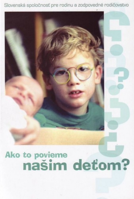 Ako to povieme našim deťom - 