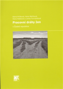 Pracovní dráhy žen v České republice - 