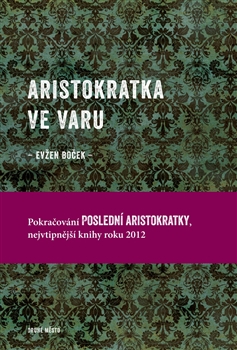 Aristokratka ve varu - 