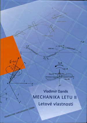 Mechanika letu II. - Letové vlastnosti