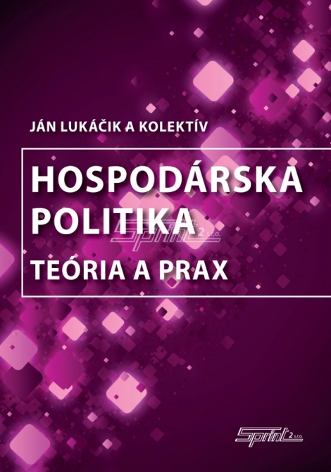 Hospodárska politika - Ján Lukáčik a kolektív