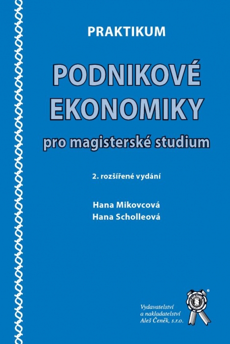 Praktikum podnikové ekonomiky pro magisterské studium - 