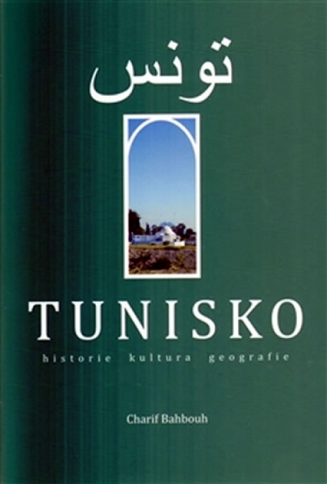 Tunisko - historie, kultura, geografie - 