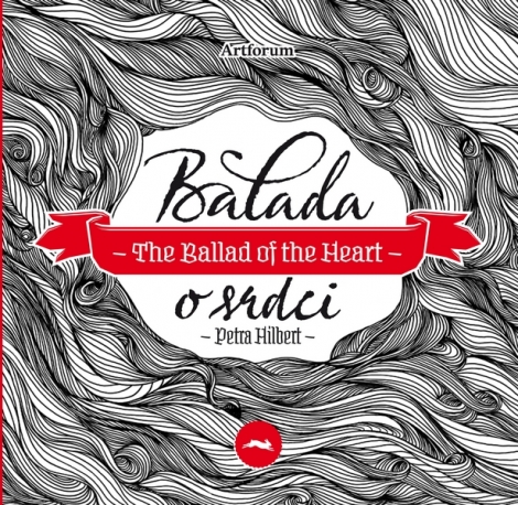 Balada o srdci / The Ballad of the Heart - 