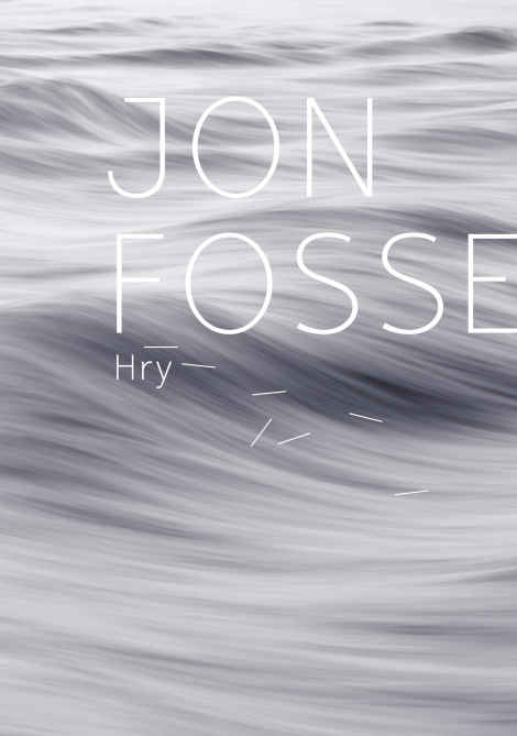 Hry Jon Fosse - 