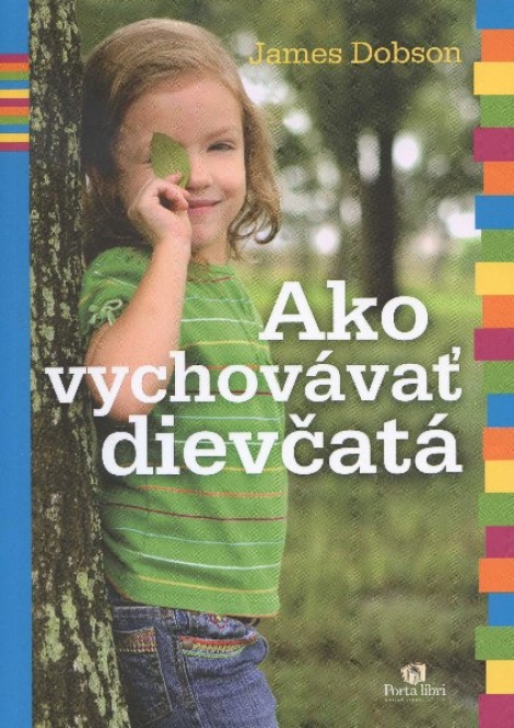 Ako vychovávať dievčatá - 
