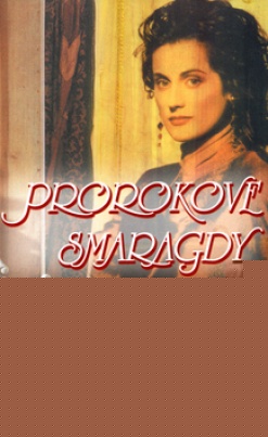 Prorokové smaragdy - 