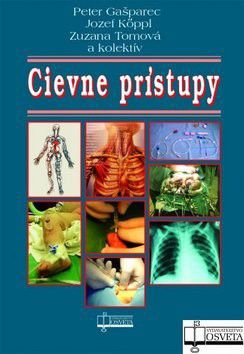 Cievne prístupy - 