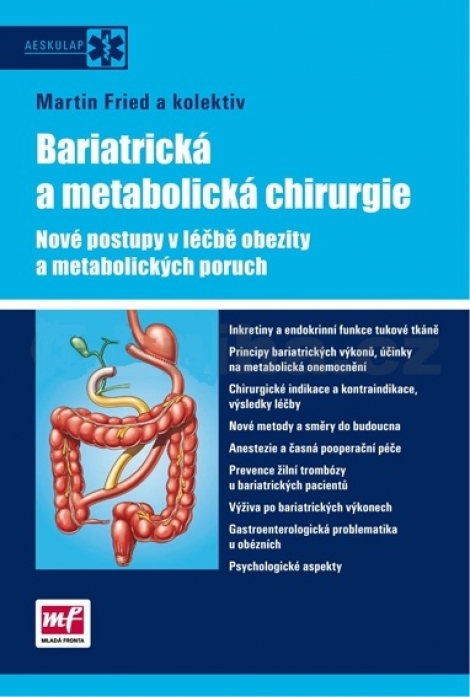 Bariatrická a metabolická chirurgie - Nové postupy v léčbě obezity a metabolických poruch - 