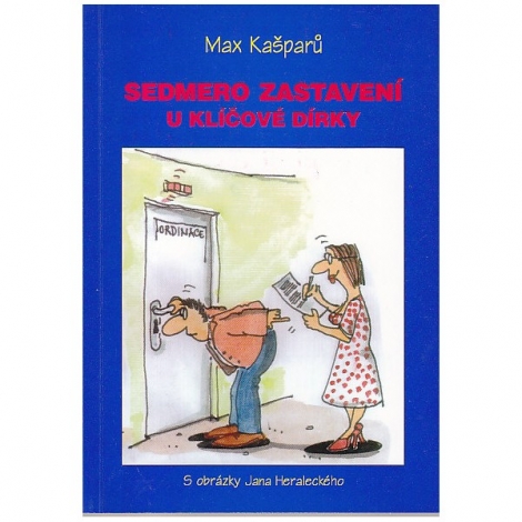 Sedmero zastavení u klíčové dírky - 
