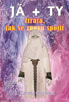 Já + Ty 3 - Ztráta, jak se znovu spojit