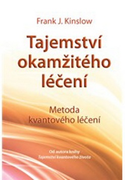 Tajemství okamžitého léčení - 