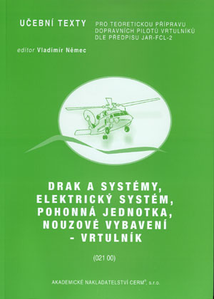 Drak a systémy, elektrický systém, pohonná jednotka, nouzové vybavení - vrtulník - 