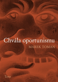 Chvála oportunismu - 