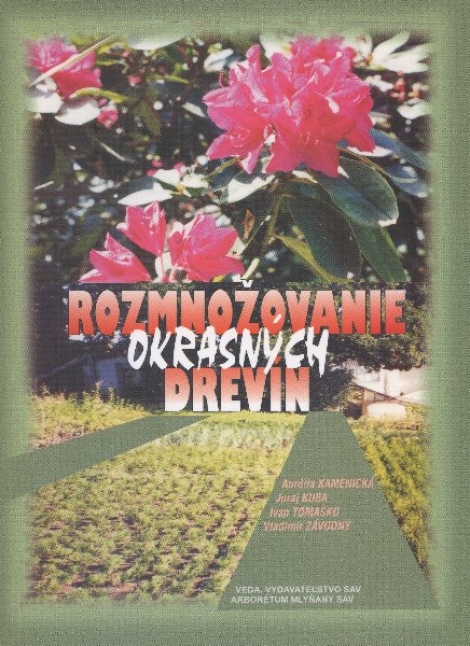 Rozmnožovanie okrasných drevín - 