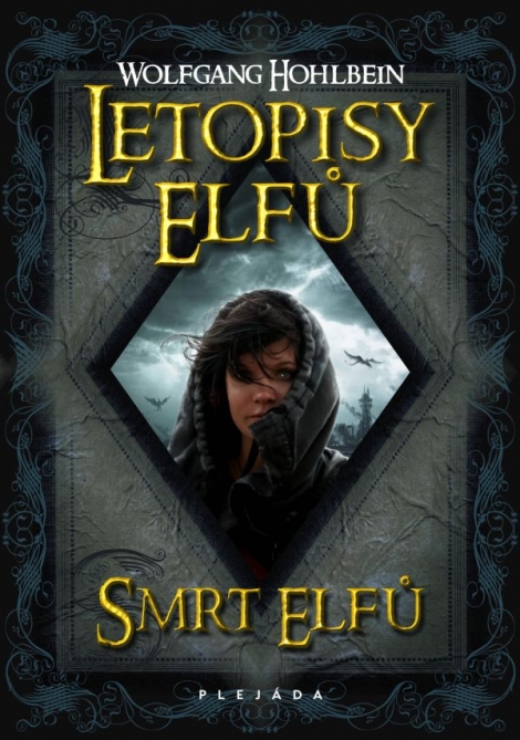 Smrt elfů - Letopisy elfů III.