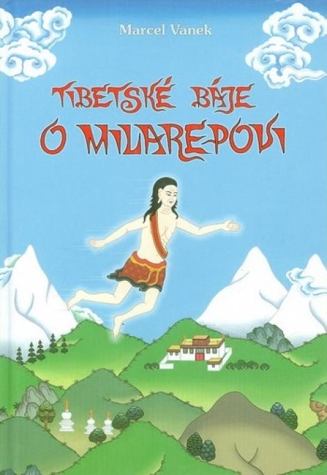 Tibetské báje o Milarepovi - 