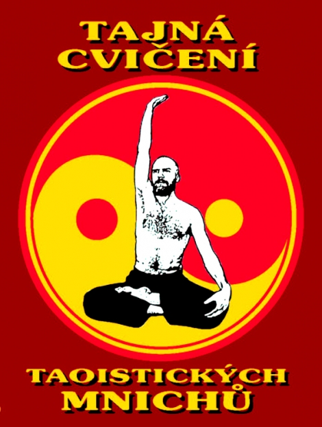 Tajná cvičení taoistických mnichů - 