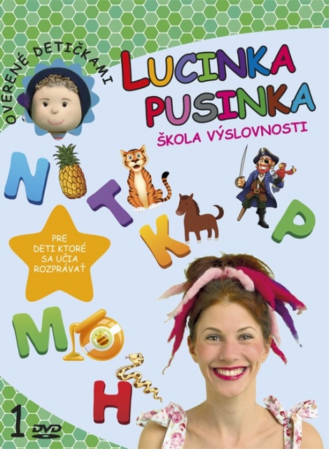 Lucinka Pusinka 1 - Škola výslovnosti - Pre deti, ktoré sa učia rozprávať