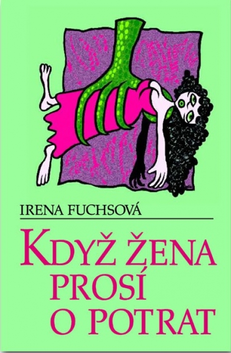 Když žena prosí o potrat - 