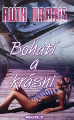 Bohatí a krásni - 