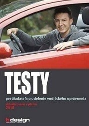 Testy pre žiadateľa o udelenie vodičského oprávnenia 2016 - 