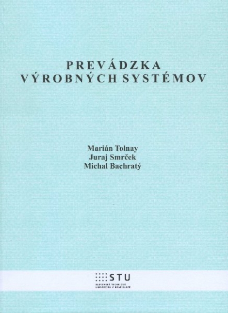 Prevádzka výrobných systémov - 