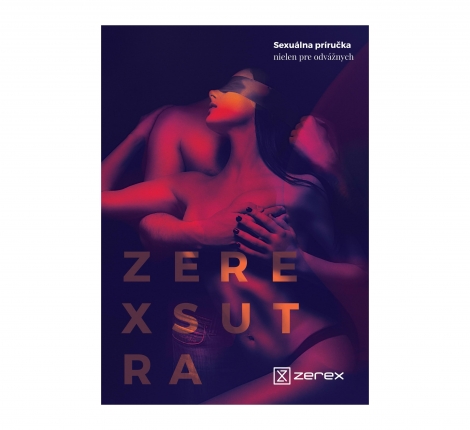 Zerexsutra - Sexuálna príručka nielen pre odvážnych