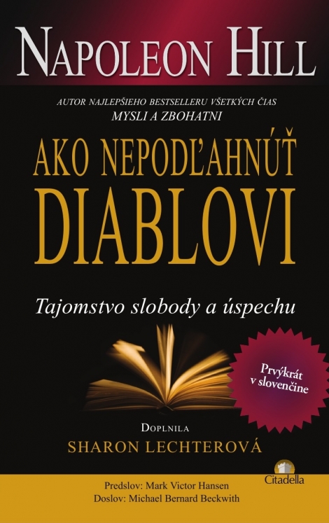 Ako nepodľahnúť diablovi - tajomstvo slobody a úspechu
