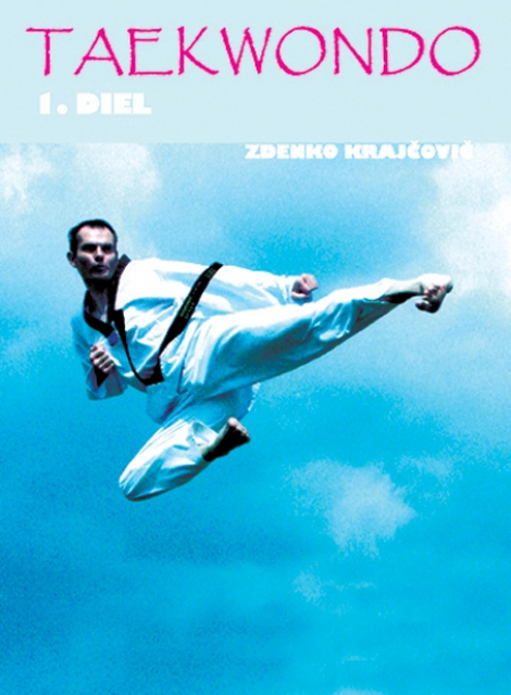Taekwondo - Praktická příručka I. - 