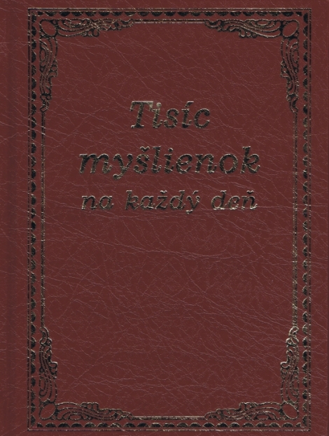 Tisíc myšlienok na každý deň - 