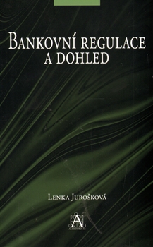 Bankovní regulace a dohled - 