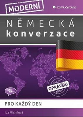 Moderní německá konverzace - Pro každý den