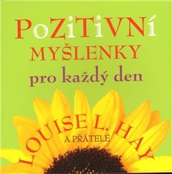 Pozitivní myšlenky pro každý den - 