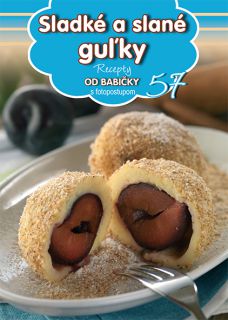 Sladké a slané guľky (57) - Recepty od babičky s fotopostupom