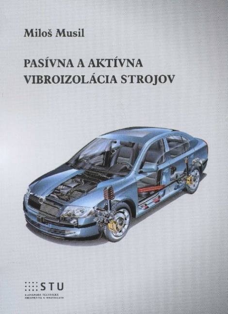 Pasívna a aktívna vibroizolácia strojov - 