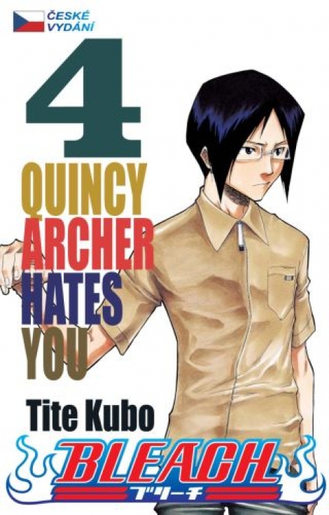 Bleach 4: Quincy Archer Hates You - 