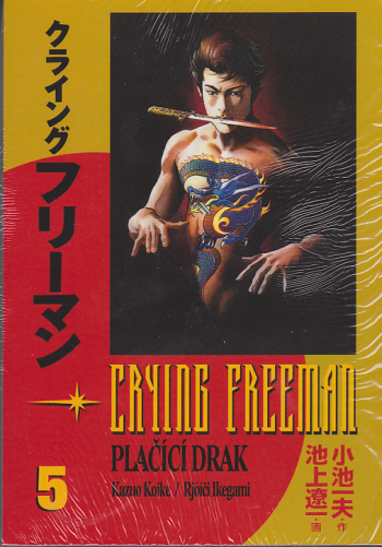 Crying Freeman 5 - Plačící Drak
