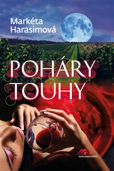 Poháry touhy - erotický román s mysteriózním nádechem