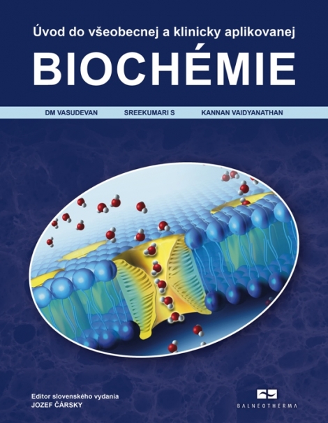 Úvod do všeobecnej a klinicky aplikovanej biochémie - 