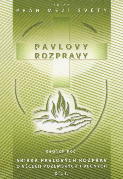 Pavlovy rozpravy I - 